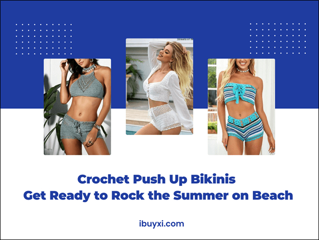 Crochet Push Up Bikinis