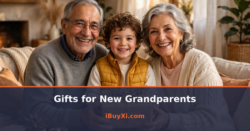 New Grandparents Gift Guide: Meaningful Ideas | iBuyXi