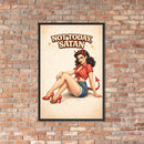 Not Today Satan Framed Poster