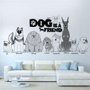 Dog is a friend Animals, Wall Sticker Living Room Bedroom, Pet Home Wall Decor, 3D Vivid Wall Decals Art Mural Poster, iBuyXi.com